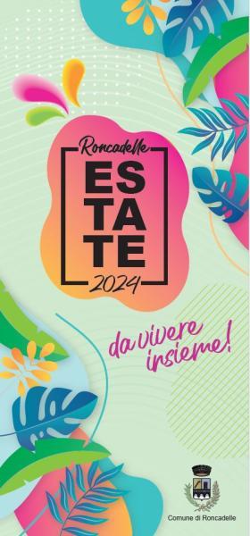 RONCADELLE ESTATE 2024