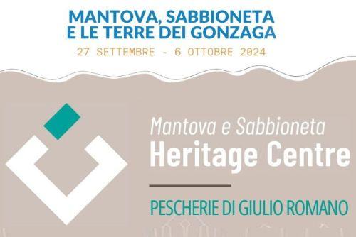 Inaugurato il Mantova e Sabbioneta Heritage Centre alle Pescherie